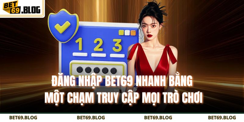 Đăng nhập BET69